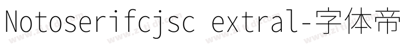 Notoserifcjsc extral字体转换
